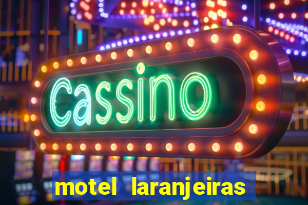 motel laranjeiras serra es